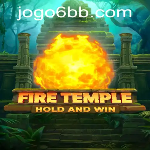 Explore the Adventure of FireTemple: A Thrilling Journey into Myth and Mystery