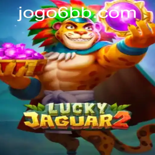 Discovering the Thrills of Luckyjaguar2 and Understanding 6bb PH Login