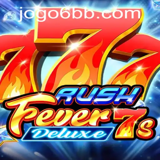 RushFever7sDeluxe: A Comprehensive Guide to Gameplay and Features