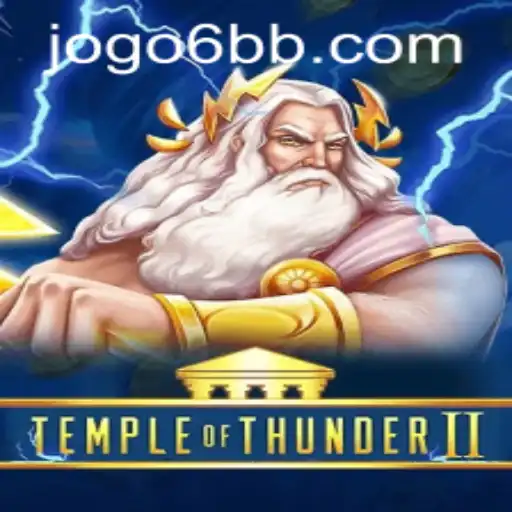 Temple of Thunder II: Unleashing the Storm with 6bb PH Login