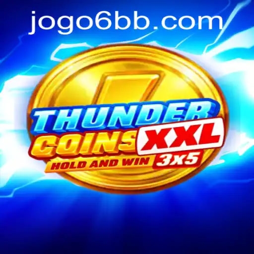 Discovering ThunderCoinsXxl: A New Dimension in Digital Gaming